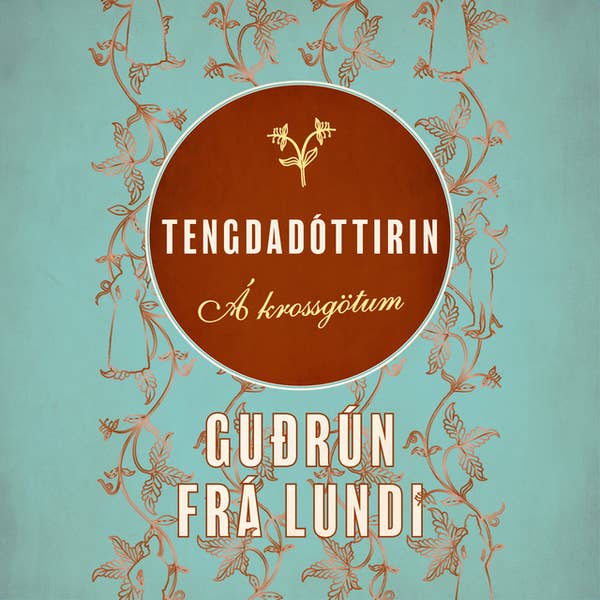 TengdadottirinAkrossgotum